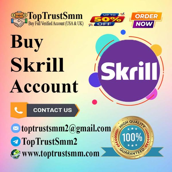 Buy Verified Skrill Accounts